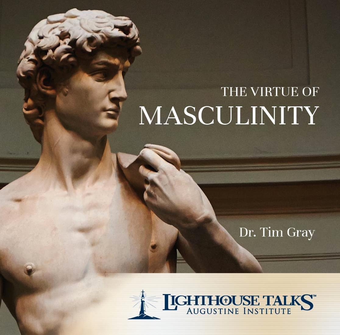 The Virtue of Masculinity